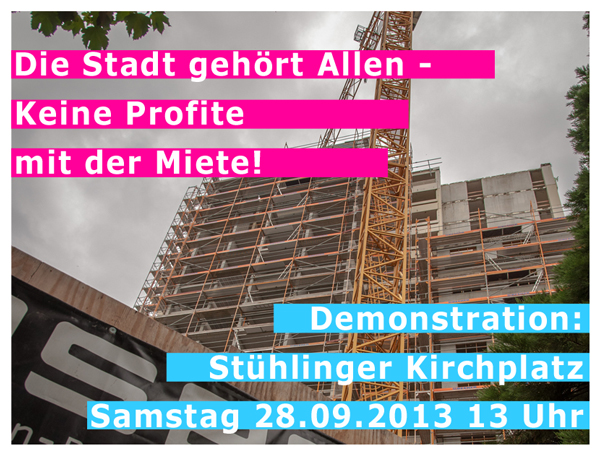 Die Stadt gehört Allen – Keine Profite mit der Miete“ (28.09. 2013)