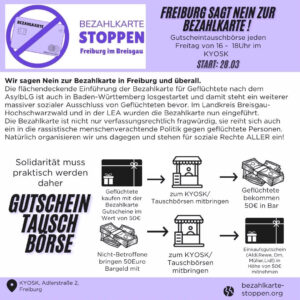 Flyer zum Gutscheintausch der Initiative Bezahlkarte stoppen. Jeden Freitag zwischen 16 Uhr und 18 Uhr am Kyosk, Adlerstraße 2. "Wir sagen nein zur Bezahlkarte in Freiburg und überall."
